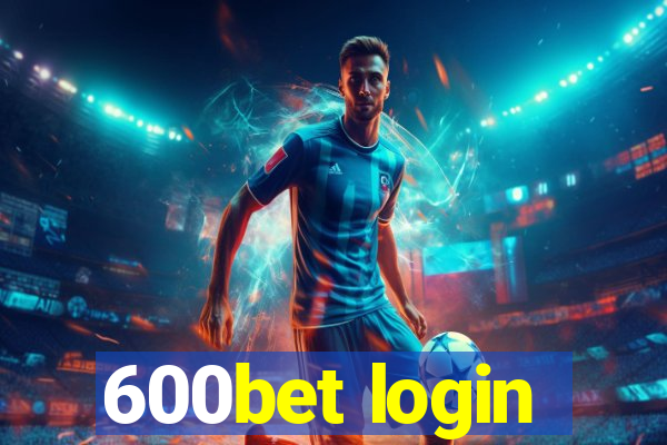 600bet login